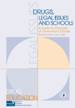 Drugs and legal issues in schools