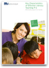 Key Characteristics of Effective Literacy Teaching P-6