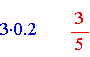 3 times 0.2 = 3/5