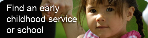 Find a School or Early Childhood Service