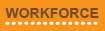 Workforce