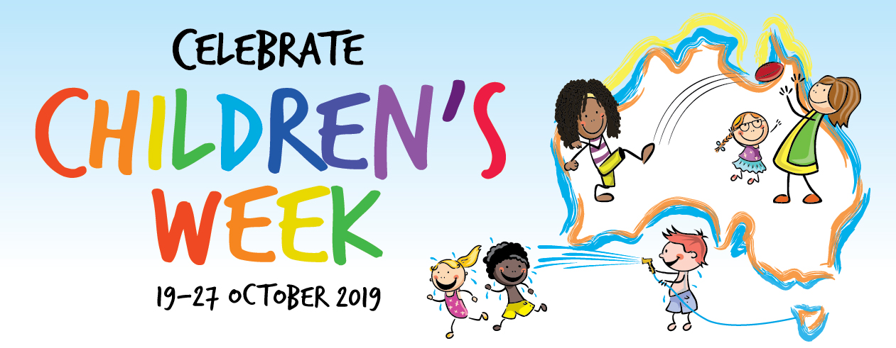Celebrate Childrens Week, 20-28 October 2018
